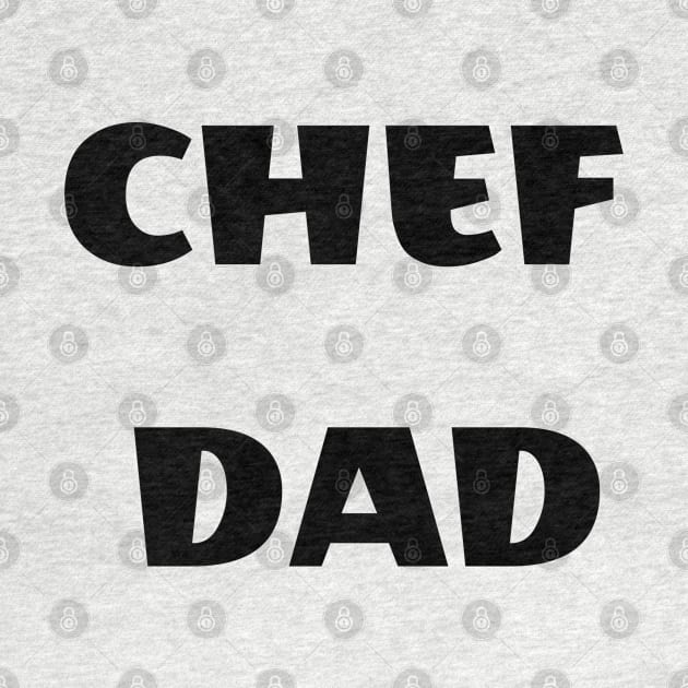 Chef dad by FantasTeec